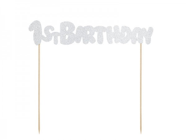 1st Birthday Caketopper Silber