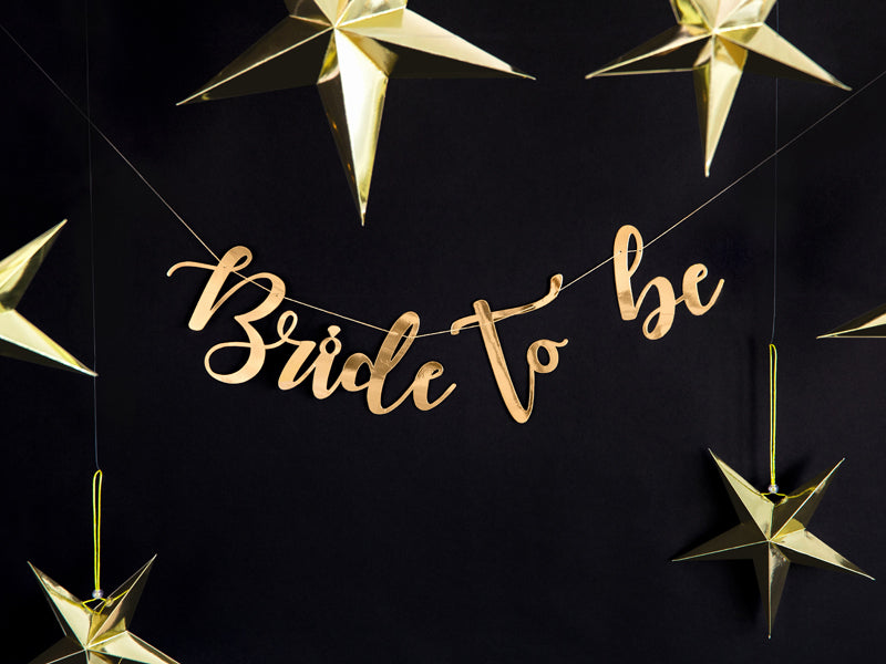 Girlande Bride to be Gold Banner