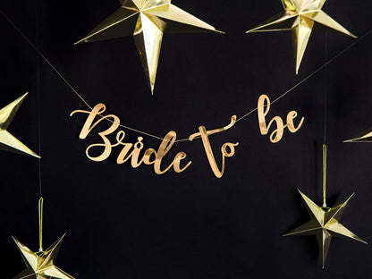 Girlande Bride to be Gold Banner