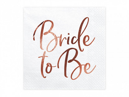 Bride to be Servietten Rosegold Rose Tischdeko